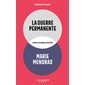 La guerre permanente : L'ultime stratégie du Kremlin : Liberté de l'esprit