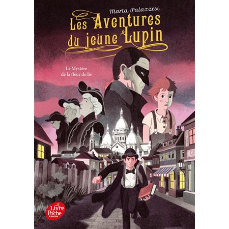 Les aventures du jeune Lupin T.02 (FP) : Le mystère de la fleur de lis : 9-11
