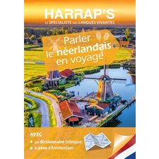 Parler le néerlandais en voyage (FP) : Harrap's parler ... en voyage