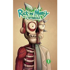 Rick and Morty : L'intégrale T.01 ; Bande dessinée