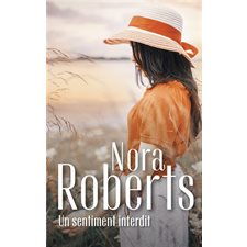 Un sentiment interdit (FP) : Collection Nora Roberts