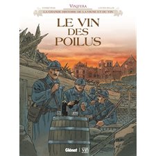 Le vin des poilus : Vinifera : Bande dessinée