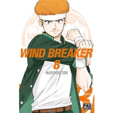 Wind breaker T.08 ; Manga : ADO : SHONEN