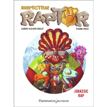 Inspecteur Raptor T.03 : Jurassic rap : 6-8