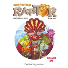 Inspecteur Raptor T.03 : Jurassic rap : 6-8