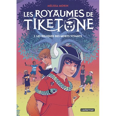 Les royaumes de Tiketone T.01 : Les reliques des morts vivants : Bande dessinée