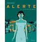 Alerte T.01 : Le poids du doute : Bande dessinée
