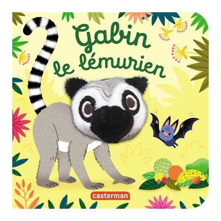 Gabin le lémurien : Les bébêtes : Livre cartonné
