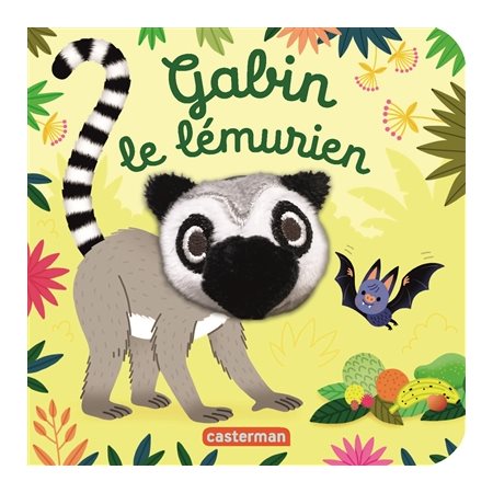 Gabin le lémurien : Les bébêtes : Livre cartonné