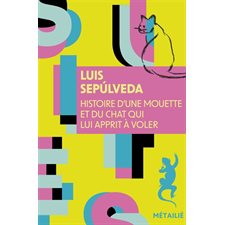 Histoire d'une mouette et du chat qui lui apprit à voler (FP) : Suites. Suite hispano-américaine