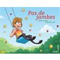 Pas de jambes : Station jeunesse : Couverture rigide