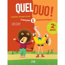 2e année : Quel duo ! : Cahier d'exercices français & mathématique