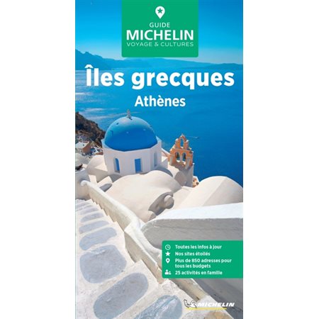 Iles grecques, Athènes (Michelin) : Le guide vert