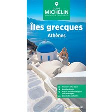 Iles grecques, Athènes (Michelin) : Le guide vert