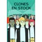 Clones en stock : 9-11