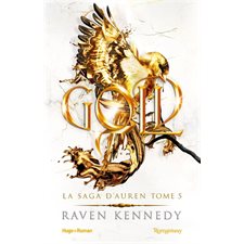 La saga d'Auren T.05 : Gold : Romantasy