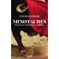 Minotaures : Voyage au coeur de la corrida