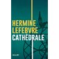 Cathédrale (FP) : Majik : FAN
