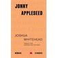 Jonny Appleseed, Legba