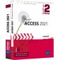 Access 2021 : Le manuel de référence + le cahier d'exercices : Coffret 2 livres : Coffret bureautique
