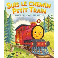 Suis le chemin Petit Train ; Couverture souple