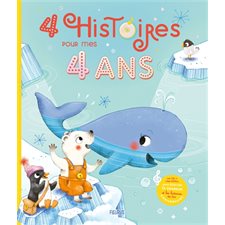 4 histoires pour mes 4 ans : Mes histoires d'anniversaire : Livre + CD