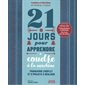 21 jours pour apprendre à coudre : Programme complet et 8 projets à réaliser : Couture