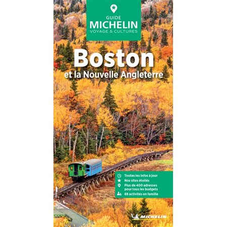 Boston et la Nouvelle-Angleterre (Michelin) : Le guide vert : Édition 2024