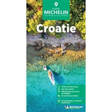 Croatie (Michelin) : Le guide vert : Édition 2024