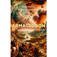 Armageddon : Une histoire de la fin du monde