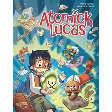Atomick Lucas T.01 : Bande dessinée