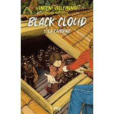 Black cloud T.03 : La caverne : 12-14