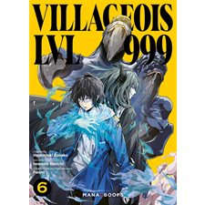 Villageois LVL 999 T.06 : Manga : ADO : SHONEN