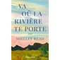 Va où la rivière te porte : Pavillons