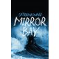 Mirror Bay : SPS