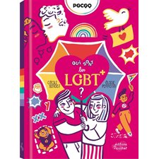 Qui sont les LGBT+ ? : Collection POCQQ