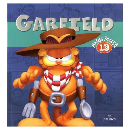 Garfield poids lourd T.13 : Nouvelle édition 2024 : Bande dessinée