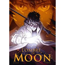 L'ombre de Moon : Tonkam. : Manga : ADO : SHONEN