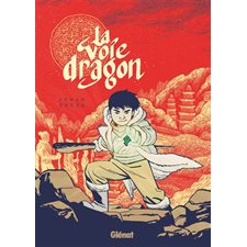 La voie dragon : Bande dessinée