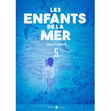 Les enfants de la mer T.05 : Manga : ADO : SHONEN