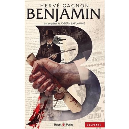 Benjamin T.04 (FP) : Une Enquête De Joseph Laflamme : POL