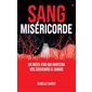 Sang miséricorde T.02 (FP) : HOR