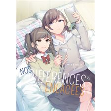 Nos différences enlacées T.07 : Manga : Seinen