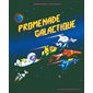 Promenade galactique : Couverture rigide