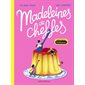 Madeleines de chef.fe.s : Douze recettes qui sont autant de souvenirs d'enfance de grands chefs venus du monde entier