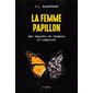 Une enquête de Bonneau et Lamouche T.04 : La femme papillon : POL