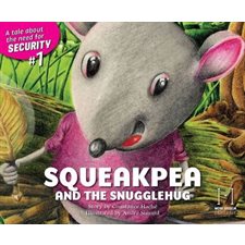 Squeakpea and the snugglehug : Anglais : Couverture souple