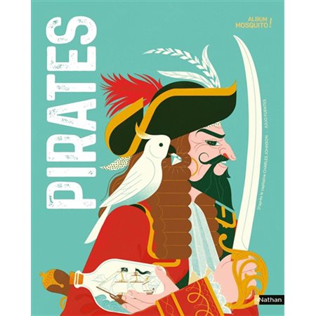 Pirates : Album mosquito !