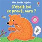 C'était toi ce prout, ours ? : Mes bruits rigolos : Livre cartonné