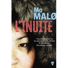L'Inuite : La Martinière Noir : POL